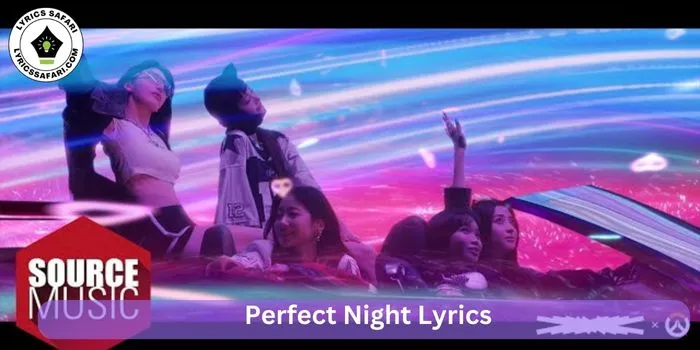 Perfect Night Lyrics