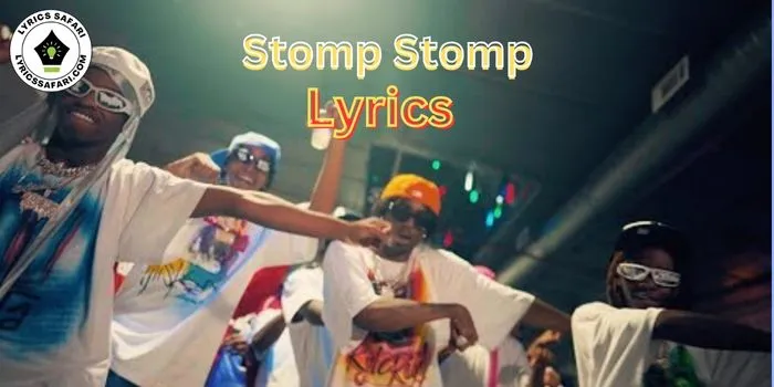 Stomp Stomp lyrics