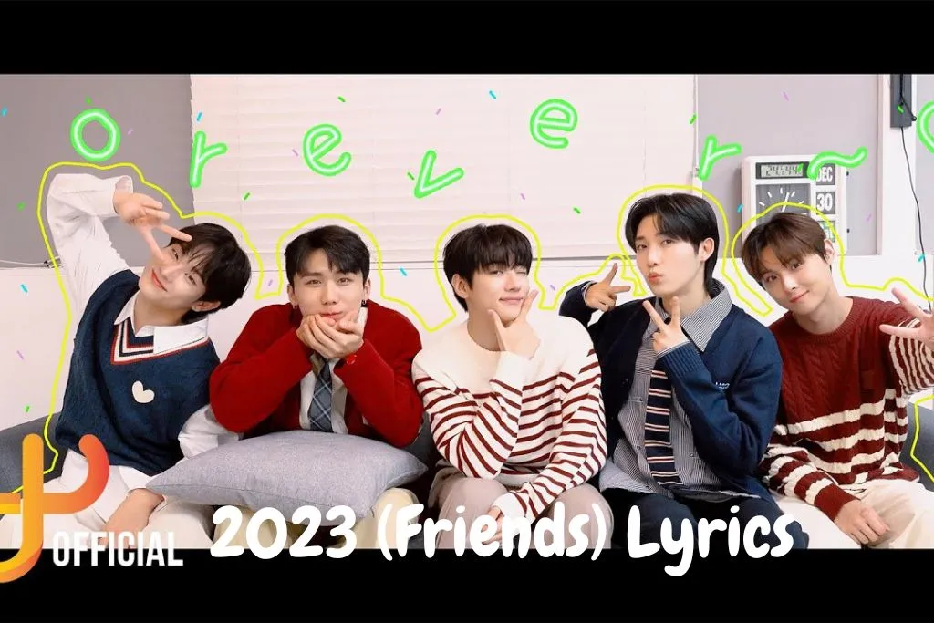 2023 (Friends) Lyrics