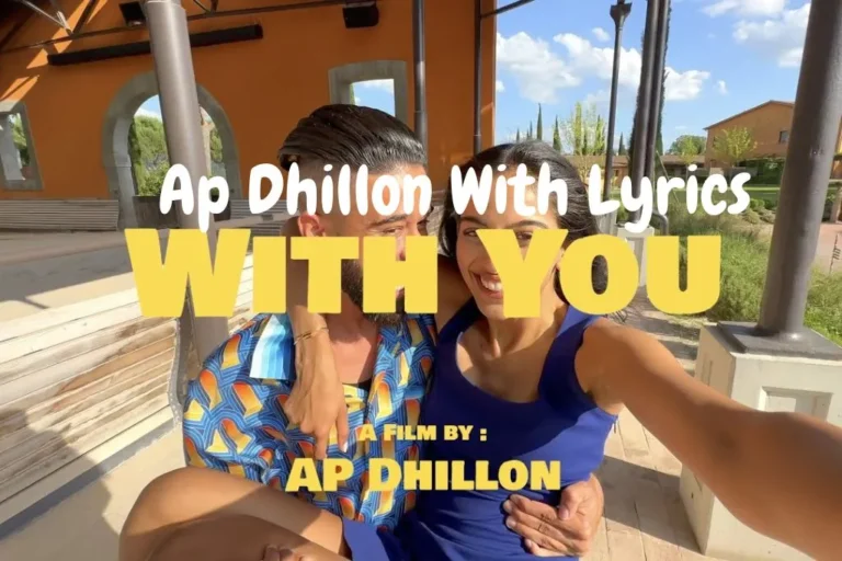 Ap Dhillon With Lyrics