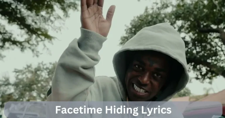 Facetime Hiding Lyrics