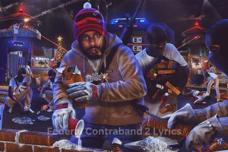 Federal Contraband 2 Lyrics