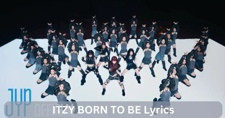 ITZY BORN TO BE Lyrics