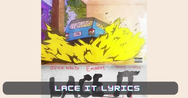 Lace It Lyrics 