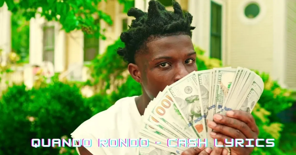 Quando Rondo - CASH Lyrics