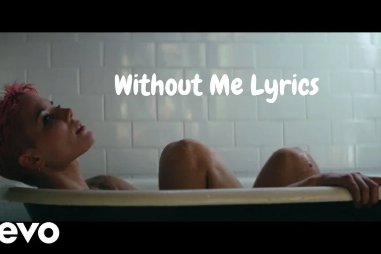 Without Me Lyrics