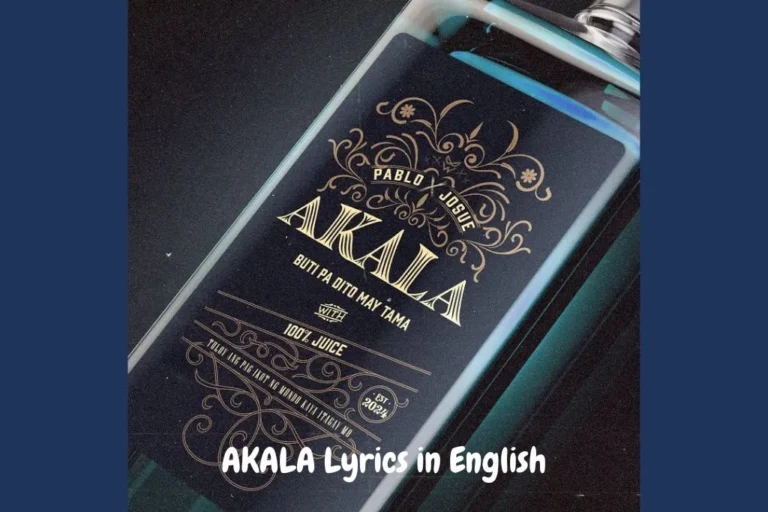 AKALA Lyrics in English