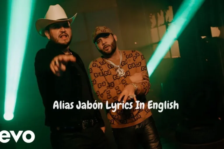 Alias Jabón Lyrics In English