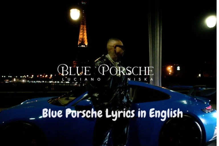 Blue Porsche Lyrics in English