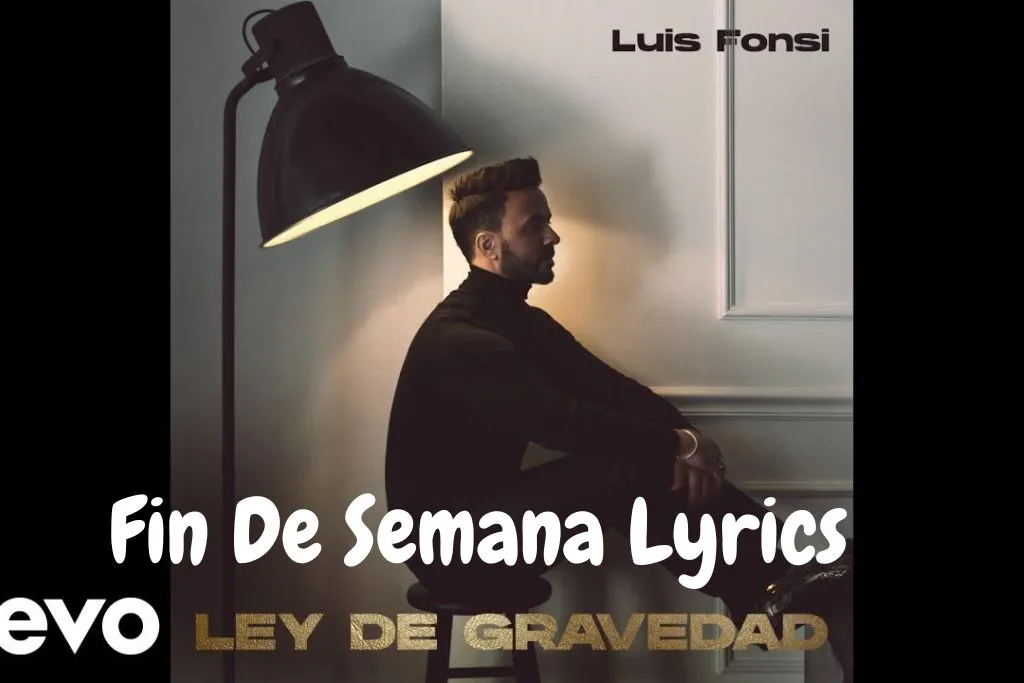 Fin De Semana Lyrics English