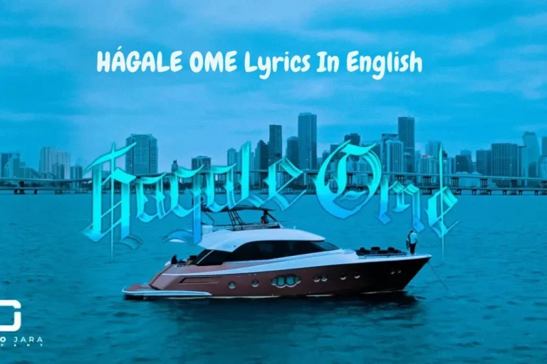 HÁGALE OME Lyrics In English