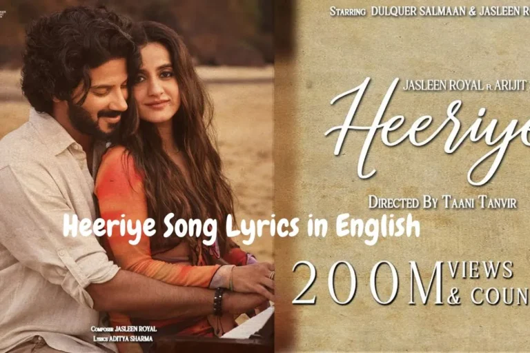 Heeriye Song Lyrics in English