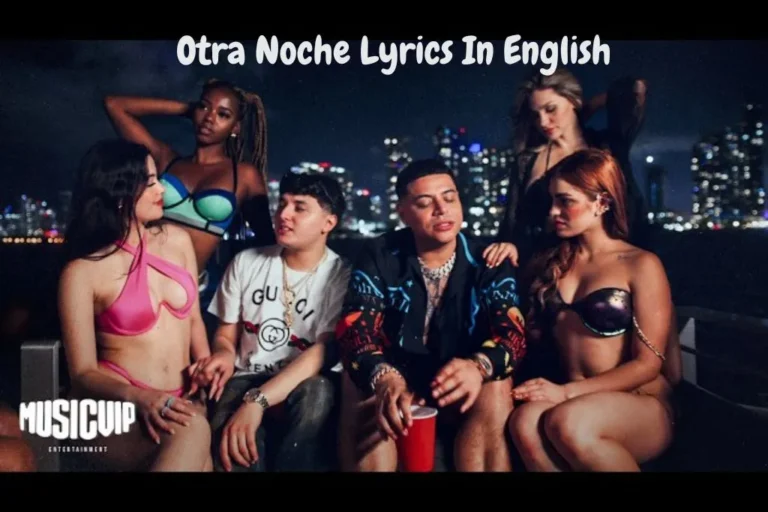 Otra Noche Lyrics In English – Grupo Firme