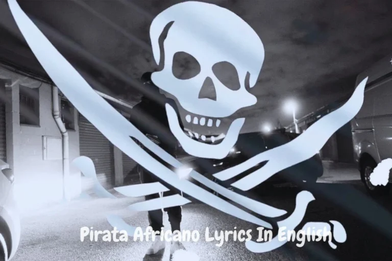 Pirata Africano Lyrics In English