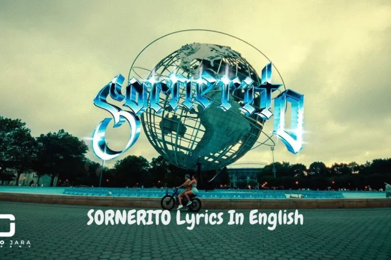 SORNERITO Lyrics In English