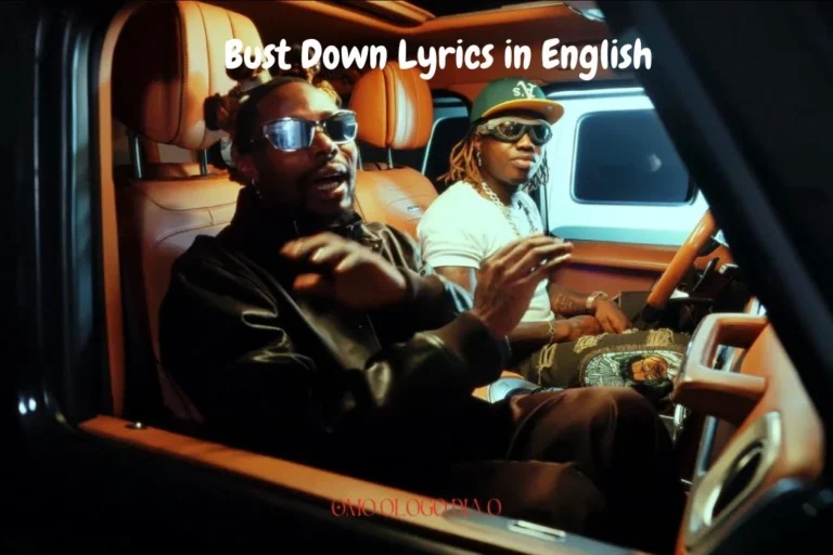 Bust Down Lyrics in English