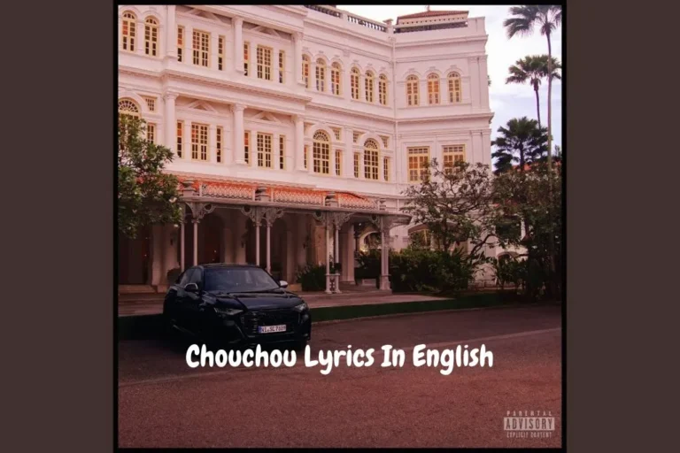 Chouchou Lyrics In English