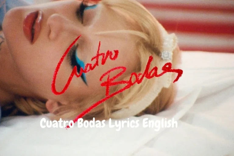 Cuatro Bodas Lyrics English