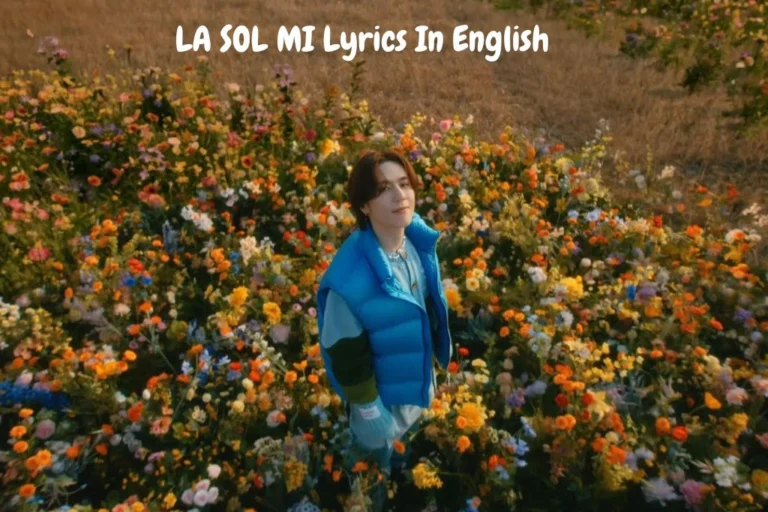 LA SOL MI Lyrics In English