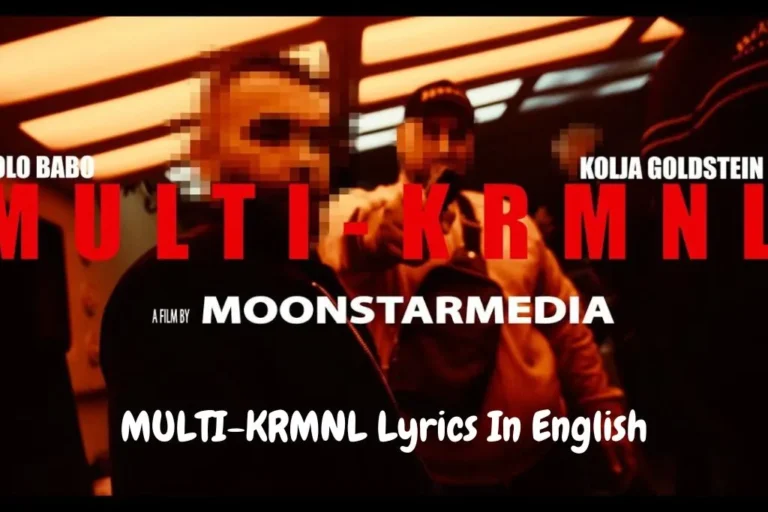 MULTI-KRMNL Lyrics In English