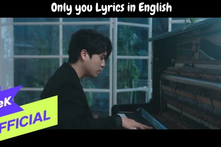 Only you Lyrics in English